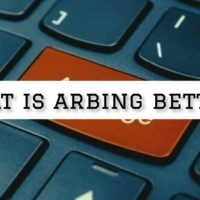 What Is Arbing Betting? A Beginner’s Guide To Risk-Free Bets