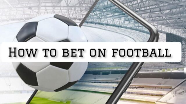 How To Bet On Football And Actually Make A Profit